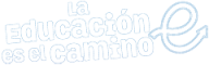 La Educación es el Camino